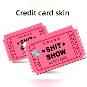 2pcs of Shit Show Credit Card Ultra-Thin Skin Vinyl No Residue Stickers